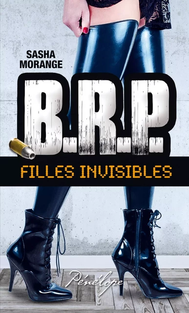 B.R.P. Filles invisibles - Episode 1 - Sasha Morange - Telemaque