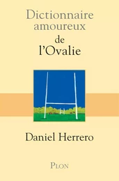 Dictionnaire amoureux de l'Ovalie