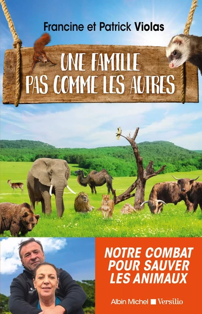 Une famille pas comme les autres - Francine Violas, Patrick Violas - Versilio