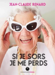 Si je sors je me perds