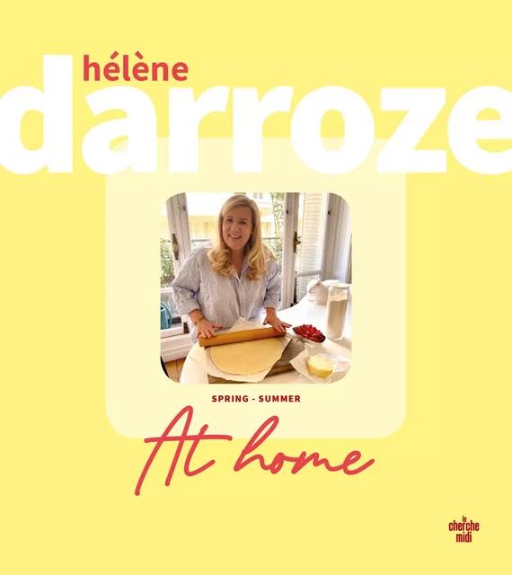 At home – Spring-Summer - Hélène Darroze - Cherche Midi