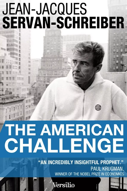 The american challenge - Jean-Jacques Servan-Schreiber - Versilio