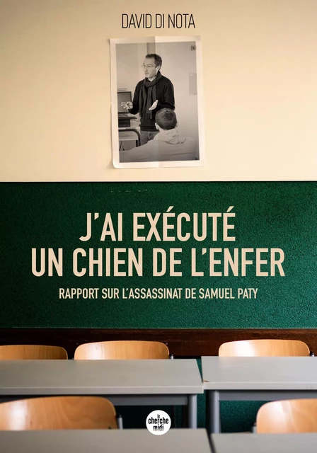 J'ai exécuté un chien de l'enfer - David Di Nota - Cherche Midi