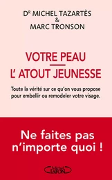 Votre peau - L'atout jeunesse