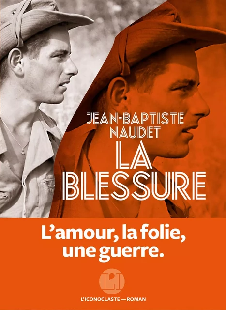 La Blessure - Jean-Baptiste Naudet - Groupe Margot