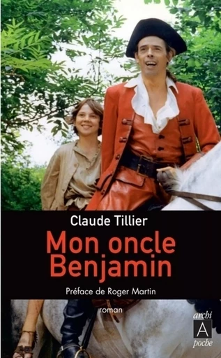 Mon oncle Benjamin - Claude Tillier - L'Archipel