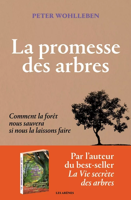 La Promesse des arbres - Comment la forêt nous sauvera si nous la laissons faire - Peter Wohlleben - Groupe Margot