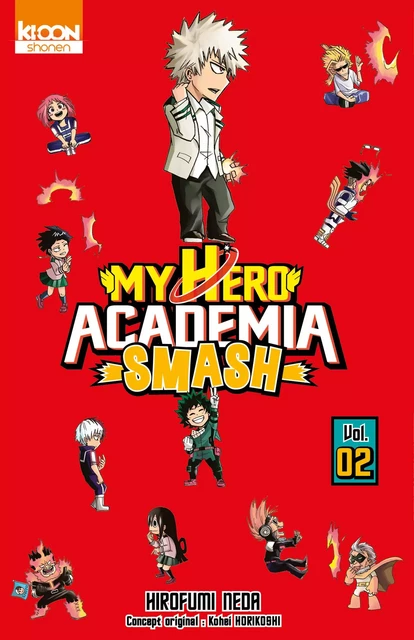 My Hero Academia Smash T02 - Kohei Horikoshi, Hirofumi Neda - AC média