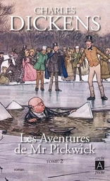 Les aventures de Mr Pickwick tome 2