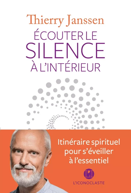 Ecouter le silence à l'intérieur - Thierry Janssen - Groupe Margot