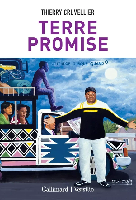 Terre promise - Thierry Cruvellier - Versilio