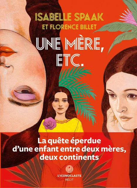 Une mère, etc - Isabelle Spaak, Florence Billet - Groupe Margot