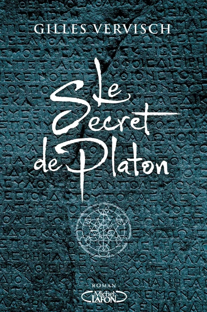 Le secret de Platon - Gilles Vervisch - Michel Lafon