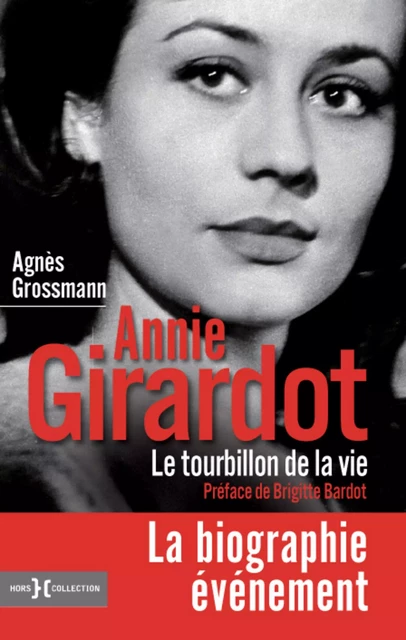 Annie Girardot, le tourbillon de la vie - Agnès Grossmann - edi8