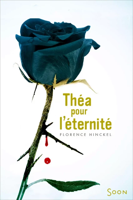 Théa pour l'eternité - Florence Hinckel - Nathan