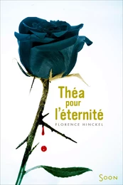 Théa pour l'eternité