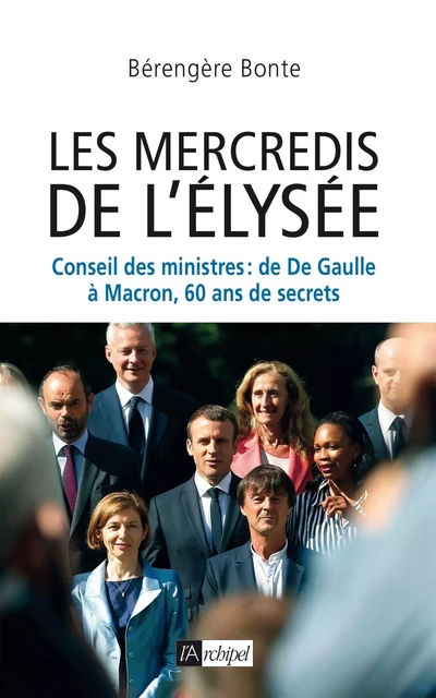 Les mercredis de l'Elysée - Bérengère Bonte - L'Archipel