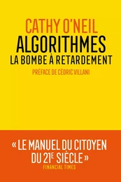 Algorithmes : la bombe à retardement