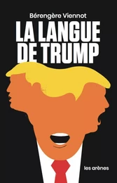 La Langue de Trump