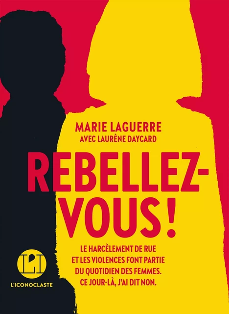 Rebellez-vous - Marie Laguerre, Laurène Daycard - Groupe Margot