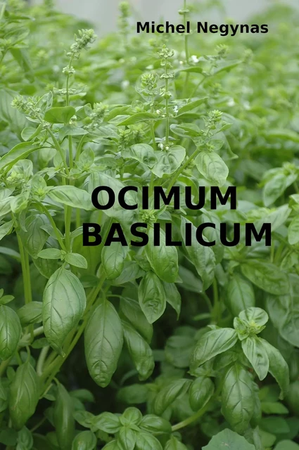 Ocimum Basilicum - Michel Negynas - Librinova