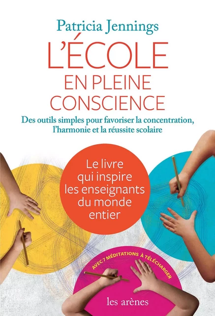 L'Ecole en pleine conscience - Patricia Jennings - Groupe Margot