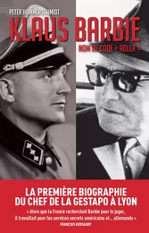 Klaus Barbie, nom de code Adler