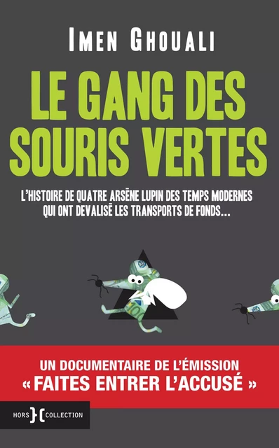 Le Gang des souris vertes - Imen Ghouali - edi8