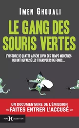 Le Gang des souris vertes