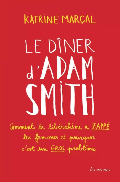 Le Dîner d'Adam Smith - Katrine Marçal - Groupe Margot