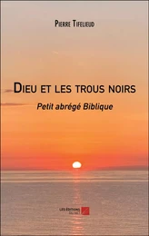 Dieu et les trous noirs