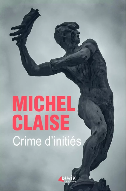 Crime d'initiés - Michel Claise - Numérique