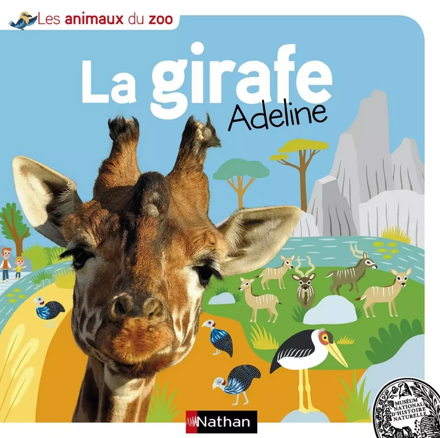 La girafe Adeline - François-Gilles Grandin, Elizabeth Quertier - Nathan