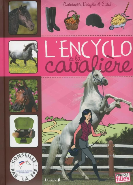 L'Encyclo de la cavalière - Antoinette Delylle,  Catel - edi8