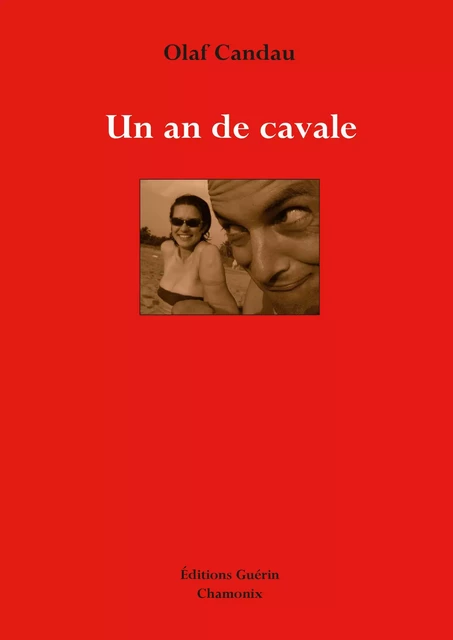 Un an de cavale - Olaf Candau - PAULSEN