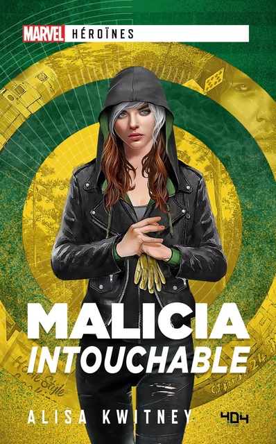 Marvel Héroïnes - Malicia - Intouchable - Roman super-héros - Officiel - Dès 14 ans et adulte - Alisa Kwitney - edi8