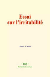 Essai sur l’irritabilité