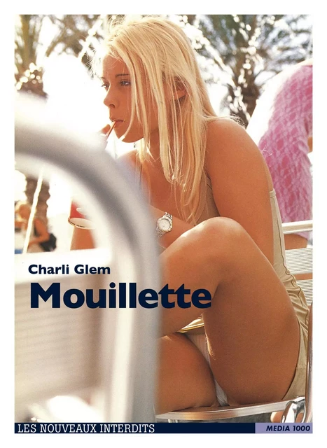 Mouillette - Charli Glem - Groupe CB