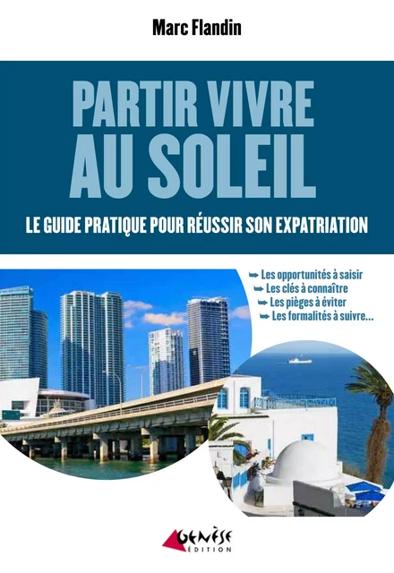 Partir vivre au soleil - Marc Flandin - Numérique