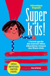 Super kids !