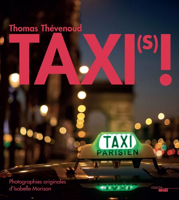 Taxi(s) ! - Thomas Thévenoud - Cherche Midi