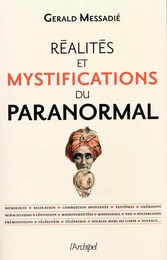 Réalités et mystifications du paranormal