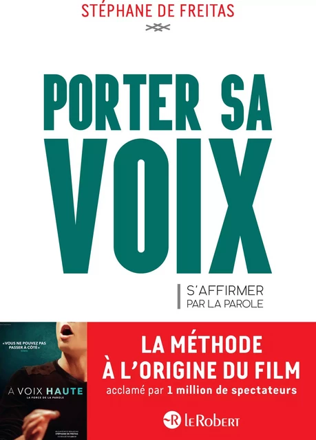 Porter sa voix - S'affirmer par la parole - Stéphane de Freitas - Nathan