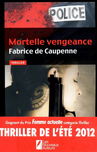 Mortelle vengeance - Fabrice de Caupenne - Editions Prisma