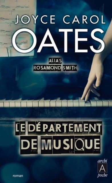 Le département de musique - Joyce Carol Oates - L'Archipel