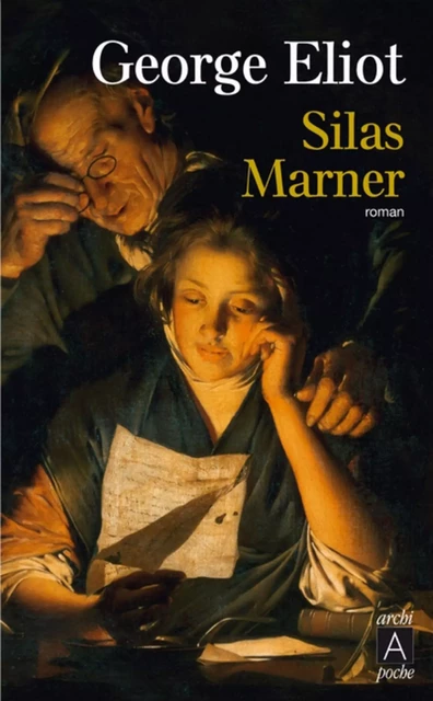 Silas Marner - George Eliot - L'Archipel