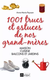 1001 trucs et astuces de nos grands-mères