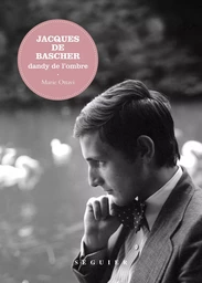 Jacques de Bascher, dandy de l'ombre