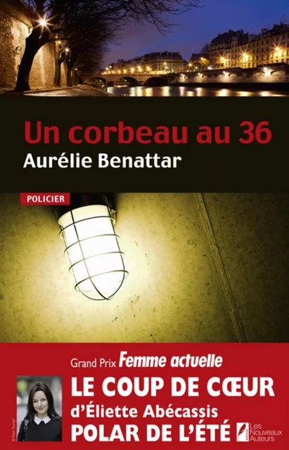 Un corbeau au 36 - Aurélie Benattar - Editions Prisma