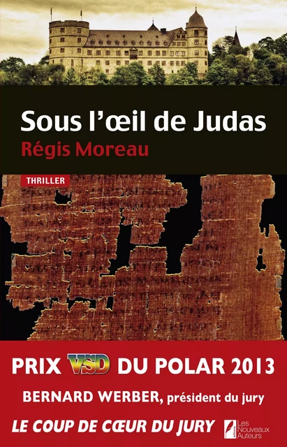 Sous l'oeil de Judas - Régis Moreau - Editions Prisma